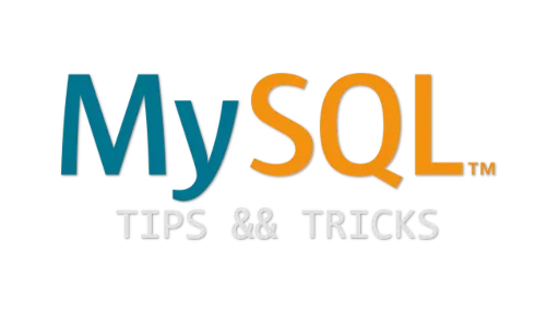 MySQL tips and tricks